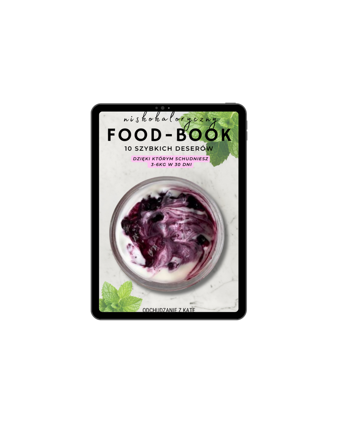FOOD BOOK 10 NISKOKALORYCZNYCH DESERÓW